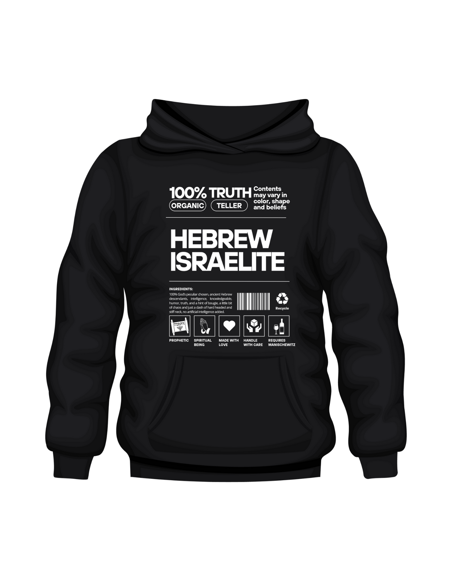 100% Organic Hebrew Israelite (Hoodie)