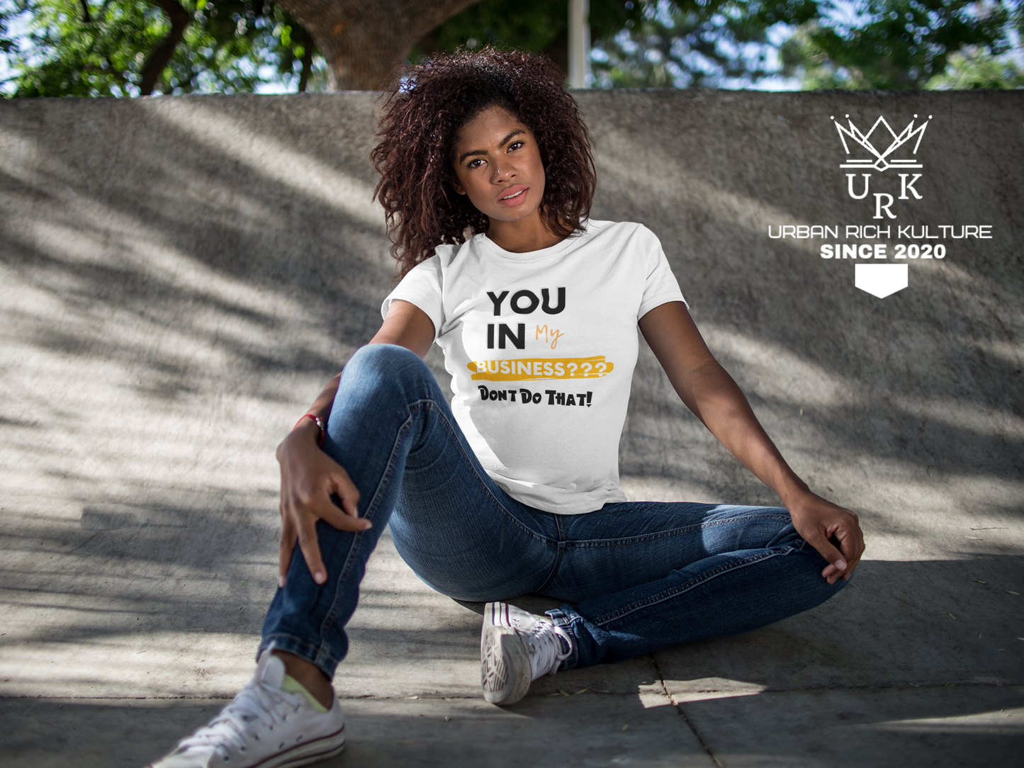 You In My Business (Tee)